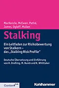 E-Book (pdf) Stalking von Rachel D. MacKenzie, Troy E. McEwan, Michele T. Pathé