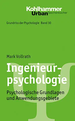E-Book (epub) Ingenieurpsychologie von Mark Vollrath