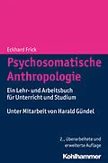 E-Book (epub) Psychosomatische Anthropologie von Eckhard Frick