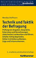 E-Book (epub) Technik und Taktik der Befragung von Helmut Hoffmann, Axel Wendler
