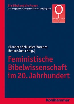E-Book (epub) Feministische Bibelwissenschaft im 20. Jahrhundert von 