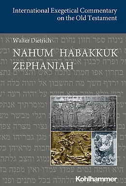 E-Book (epub) Nahum Habakkuk Zephaniah von Walter Dietrich