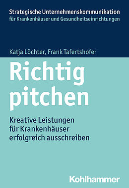 E-Book (pdf) Richtig pitchen von Katja Löchter, Frank Tafertshofer