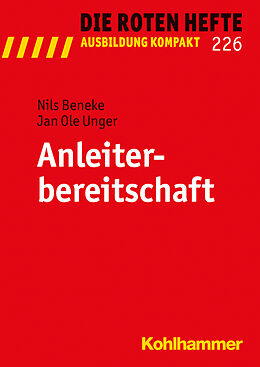 Kartonierter Einband Anleiterbereitschaft von Nils Beneke, Jan Ole Unger