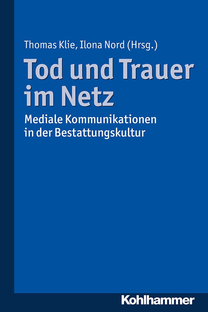 Tod und Trauer im Netz