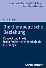 E-Book (pdf) Die therapeutische Beziehung von Claus Braun