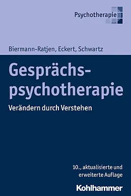 E-Book (epub) Gesprächspsychotherapie von Hans-Joachim Schwartz, Eva-Maria Biermann-Ratjen, Jochen Eckert