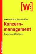 E-Book (pdf) Konzernmanagement von Max Ringlstetter, Benjamin Klein