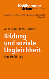E-Book (pdf) Bildung und soziale Ungleichheit von Anna Brake, Peter Büchner