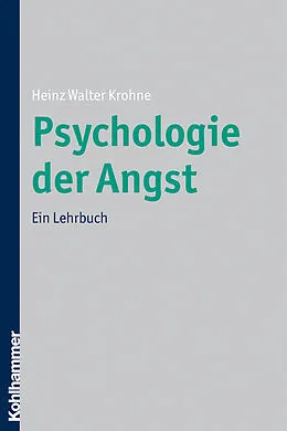E-Book (pdf) Psychologie der Angst von Heinz Walter Krohne