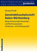 E-Book (pdf) Gemeindehaushaltsrecht Baden-Württemberg von Peter Glinder, Eric Friedl