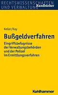 E-Book (epub) Bußgeldverfahren von Wolfgang Kay, Christoph Keller