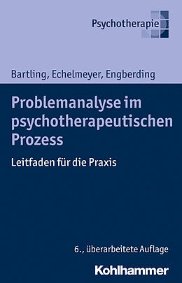 E-Book (pdf) Problemanalyse im psychotherapeutischen Prozess von Gisela Bartling, Liz Echelmeyer, Margarita Engberding