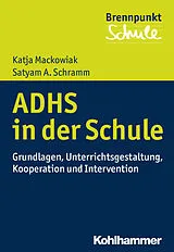 E-Book (pdf) ADHS und Schule von Satyam A. Schramm, Katja Mackowiak