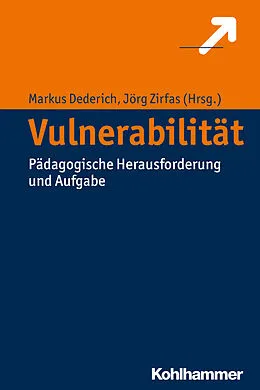 E-Book (pdf) Vulnerabilität von Daniel Burghardt, Markus Dederich, Nadine Dziabel