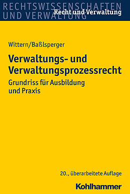E-Book (pdf) Verwaltungs- und Verwaltungsprozessrecht von Andreas Wittern, Maximilian Baßlsperger