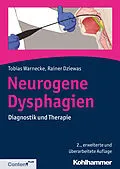 E-Book (epub) Neurogene Dysphagien von Tobias Warnecke, Rainer Dziewas