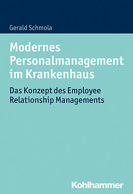 E-Book (pdf) Modernes Personalmanagement im Krankenhaus von Gerald Schmola