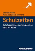 E-Book (pdf) Schulzeiten von Imbke Behnken, Manuela du Bois-Reymond