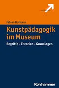 E-Book (epub) Kunstpädagogik im Museum von Fabian Hofmann