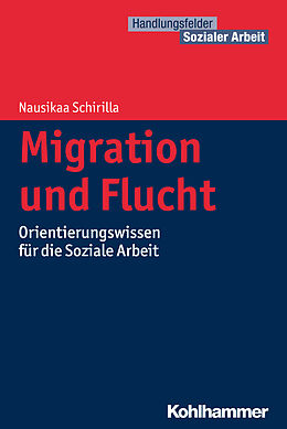 E-Book (epub) Migration und Flucht von Nausikaa Schirilla