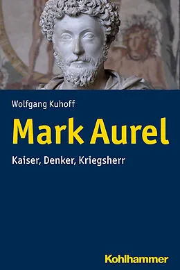 E-Book (epub) Mark Aurel von Wolfgang Kuhoff