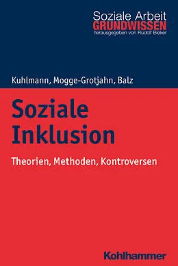 Kartonierter Einband Soziale Inklusion von Carola Kuhlmann, Hildegard Mogge-Grotjahn, Hans-Jürgen Balz
