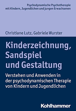Kartonierter Einband Kinderzeichnung, Sandspiel und Gestaltung von Christiane Lutz, Gabriele Wurster