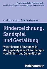 E-Book (pdf) Kinderzeichnung, Sandspiel und Gestaltung von Gabriele Wurster, Christiane Lutz