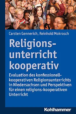 E-Book (pdf) Religionsunterricht kooperativ von Carsten Gennerich, Reinhold Mokrosch