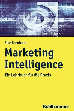 E-Book (pdf) Marketing Intelligence von Elke Theobald