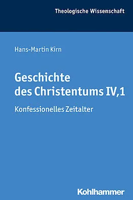 E-Book (pdf) Geschichte des Christentums IV,1 von Hans-Martin Kirn