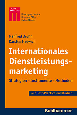 E-Book (epub) Internationales Dienstleistungsmarketing von Manfred Bruhn, Karsten Hadwich