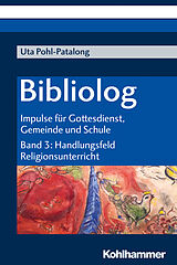 Kartonierter Einband Bibliolog von Uta Pohl-Patalong