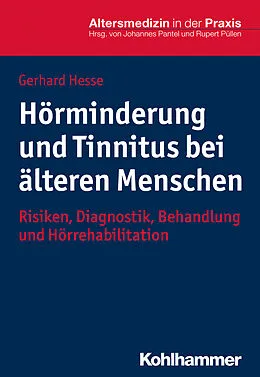 E-Book (pdf) Hörminderung und Tinnitus bei älteren Menschen von Gerhard Hesse