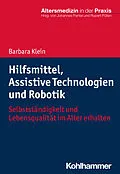 E-Book (pdf) Hilfsmittel, Assistive Technologien und Robotik von Barbara Klein
