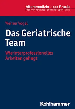 E-Book (pdf) Das Geriatrische Team von Werner Vogel