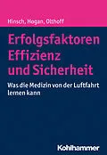 E-Book (pdf) Erfolgsfaktoren Effizienz und Sicherheit von Martin Hinsch, Barbara Hogan, Cpt. Jens Olthoff