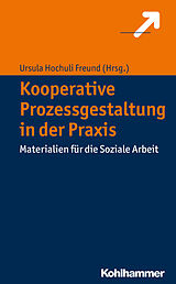 E-Book (pdf) Kooperative Prozessgestaltung in der Praxis von 