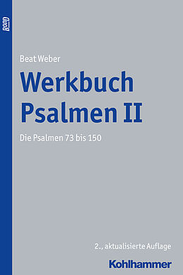 Kartonierter Einband Werkbuch Psalmen II von Beat Weber