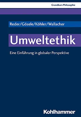 E-Book (pdf) Umweltethik von Michael Reder, Andreas Gösele, Lukas Köhler