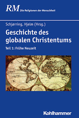 E-Book (epub) Geschichte des globalen Christentums von 
