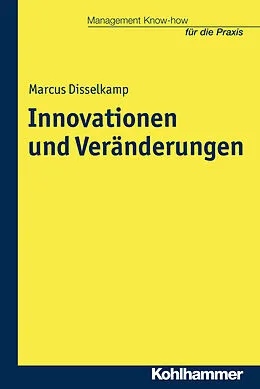 E-Book (pdf) Innovationen und Veränderungen von Marcus Disselkamp