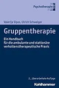 E-Book (epub) Gruppentherapie von Valerija Sipos, Ulrich Schweiger