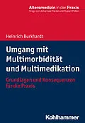 E-Book (epub) Umgang mit Multimorbidität und Multimedikation von Heinrich Burkhardt