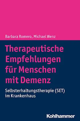 E-Book (pdf) Therapeutische Empfehlungen für Menschen mit Demenz von Barbara Romero, Michael Wenz
