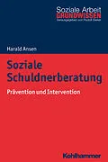 E-Book (pdf) Soziale Schuldnerberatung von Harald Ansen