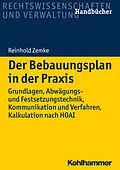 E-Book (pdf) Der Bebauungsplan in der Praxis von Reinhold Zemke