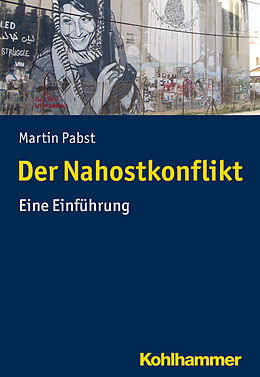E-Book (epub) Der Nahostkonflikt von Martin Pabst
