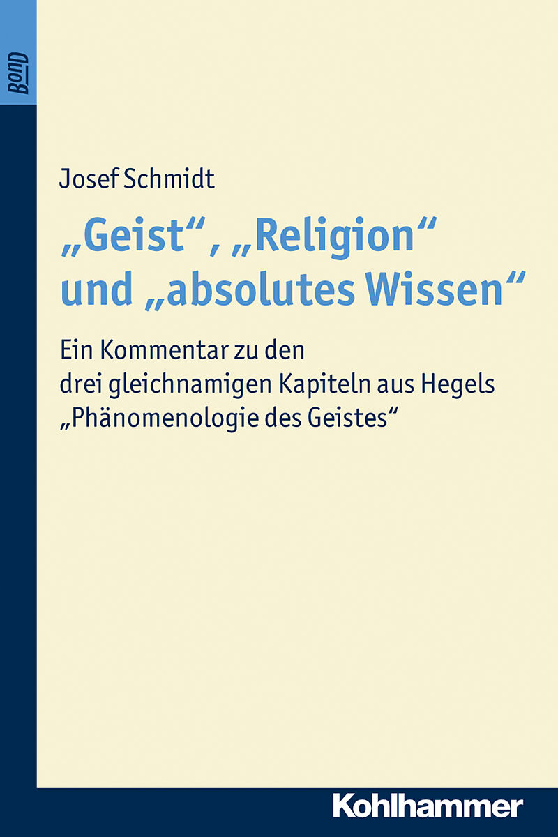 Geist", "Religion" und "absolutes Wissen